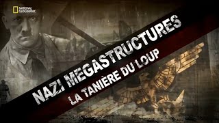 3945 Nazi mégastructures Saison 2 Episode 1 La tanière du loup [upl. by Merrill39]