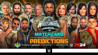 WWE WrestleMania 40  Early Card v6 [upl. by Etam]