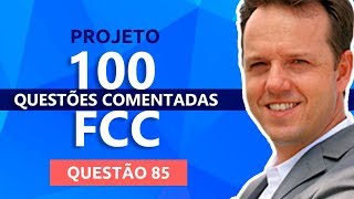 100 Questões FCC  Avaliação de Desempenho  Dica 85  Prof Rodrigo Rennó [upl. by Akemahs907]