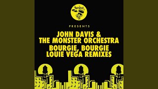 Bourgie Bourgie Louie Vega Mix [upl. by Enyrhtak]