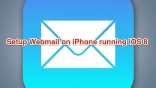 How to Setup Webmail on iPhone iPad running iOS 10 and Earlier Versions [upl. by Florio]