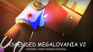 ASCENDED MEGALOVANIA V2  Glitchtale Failed Timeline Chronicles l Trisdraws [upl. by Atinuahs973]