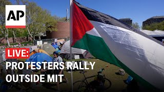 LIVE ProPalestinian protesters rally outside MIT [upl. by Thais]