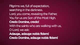 Credo Domine  Official Hymn for the Year of Faith in English [upl. by Gilder]