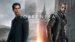 La Torre Nera  2° Trailer ufficiale  Dal 10 Agosto al cinema [upl. by Dorthea]