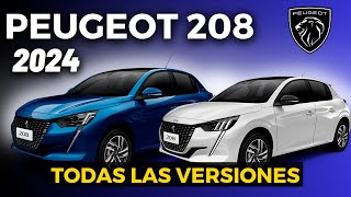 PEUGEOT 208  2024  TODAS LAS VERSIONES Like Active Allure y Feline [upl. by Oaht369]