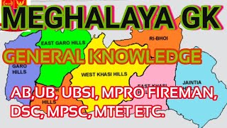 MEGHALAYA GK AB UB UBSI MPRO FIREMAN meghalayagk generalknowledge [upl. by Nortad]