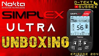 Unboxing the NEW Nokta Simplex Ultra  Overview  Build  Settings  Menus  Screen  Episode 204 [upl. by Siobhan765]