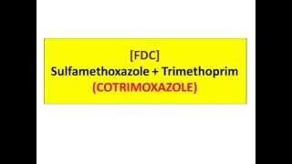 Cotrimoxazole [upl. by Ynnavoeg754]