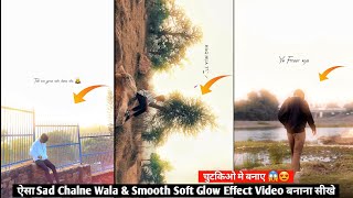 Cinematic Sad Walk amp Text Lyrics Video Editing  Smooth Soft Glow Effect Video Editing In Capcut [upl. by Airelav]