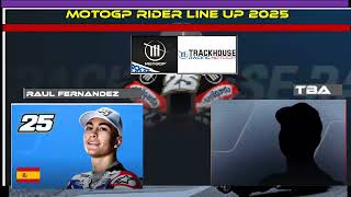 MotoGP 2025 rider line up progress silly season Raul Fernandez secure his seat 2 years deal [upl. by Ja]