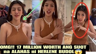 Herlene Budol 17 MILLION WORTH ang SUOT na JEWELRY NETEZENS NALULA sa PRESYO [upl. by Fabrice]