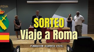 Sorteo del viaje a Roma por la Fundación Guardia Civil [upl. by Auberta]