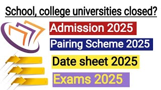 Exams 2025 Admission 2025 passing marks criteria 2025 Date sheet 2025 [upl. by Llenod]