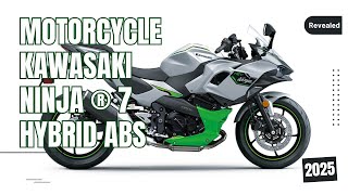 2025 All New Kawasaki Ninja ® 7 Hybrid Abs Revealed [upl. by Nerrual]