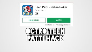 How to hack octro teen patti [upl. by Orlando]