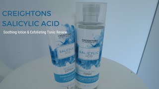 PRODUCT REVIEWCREIGHTONS SALICYLIC ACID SOOTHING LOTION amp EXFOLIATING TONIC [upl. by Atsyrk63]