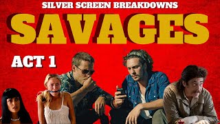 Savages Movie Review 2012 ACT 1 [upl. by Ecinom]