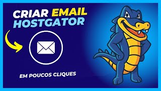 COMO CRIAR EMAIL PROFISSIONAL na HOSTGATOR em 2024  Tutorial Completo [upl. by Evie]