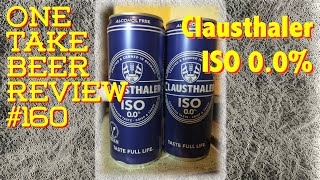 One Take beer Review 160 Clausthaler ISO 00 [upl. by Virgil]