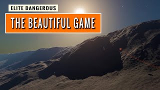 Elite Dangerous The Beautiful Game [upl. by Ferne479]