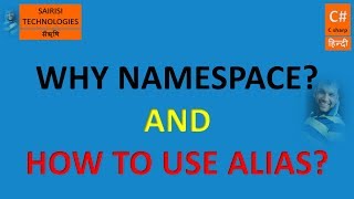 PART 70 C WHY WE NEED NAMESPACE AND HOW TO USE ALIAS DIRECTIVE TO NAMESPACE [upl. by Lindsley286]