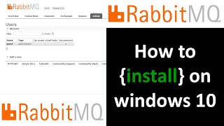 How to install RabbitMQ on windows 10 step by step [upl. by Ettenrahc]