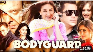 Bodyguard Movie Full HD  Salman Khan [upl. by Ejroj]