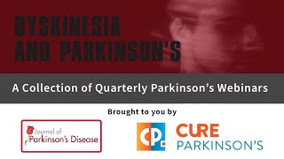 Webinar Dyskinesia in Parkinsons [upl. by Ayomat]