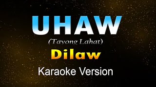 UHAW  Dilaw Karaoke [upl. by Meggy]