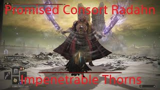 Promised Consort Radahn Impenetrable Thorns  Elden Ring DLC [upl. by Nylodam821]