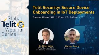 Telit Security Secure Device Onboarding in IoT deployments Part 1 [upl. by Ylrebme]