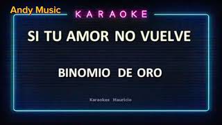 Karaoke Binomio de Oro [upl. by Attevad]