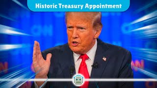 Trumps Treasury Pick Scott Bessents Bold Financial Vision [upl. by Alyse]