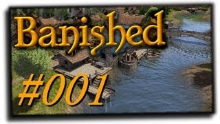 Let´s Play Banished  Folge 001  Grundlagen und Spielstart  Deutsch  German [upl. by Noxas]