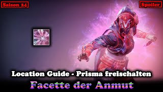 Facette der Anmut Guide Prisma Fokus freischalten  Saison 24 Destiny 2 Final Shape [upl. by Kleinstein]