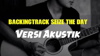 Backing track seize the day  Avenged Sevenfold versi akustik [upl. by Ellerahs]