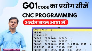 CNC G01 programme linear interpolation In hindi by santosh yadav sir [upl. by Trovillion]