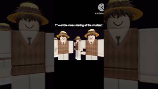 teacher do we have homework after school roblox funny meme [upl. by Tlevesor]