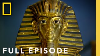 King Tuts Treasures Hidden Secrets Rediscovered Full Episode  National Geographic [upl. by Anna]