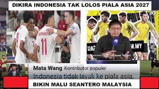 AKHIRNYA BIKIN MALU SEANTERO MALAYSIA karena DIKIRA KING INDO TAK LOLOS PIALA ASIA 2027 [upl. by Joel]