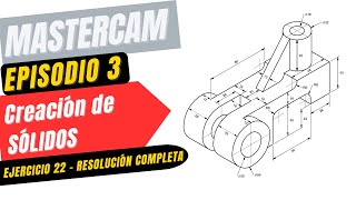 Tutorial Mastercam  Ep3  Ejercicio 22  FP [upl. by Nwad]