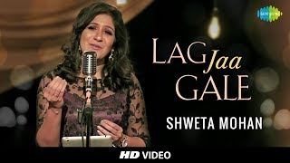 Lag Jaa Gale  Cover  Shweta Mohan Feat Stephen  Tribute To Lata Mangeshkars 75th Year I HD Video [upl. by Asenev405]