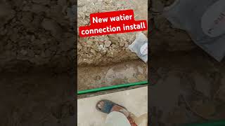 New water connection install [upl. by Alimrahs]