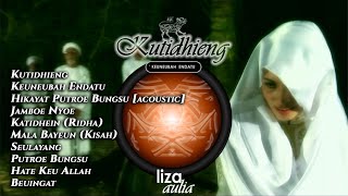 Liza Aulia  Album Kutidhieng Aceh World Music Full Album [upl. by Hyozo]