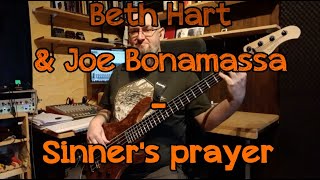 228 Beth Hart amp Joe Bonamassa Sinners prayer bass cover [upl. by Olympie993]