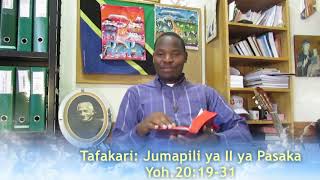 Tafakari Jumapili ya II ya Pasaka Mwaka C [upl. by Eelyah]