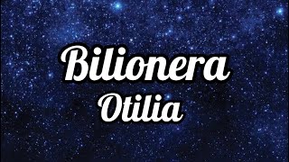 Bilionera  Otilia  Lyrics 🥀OtiliaBilioneraOfficial songlyricslove [upl. by Doll35]