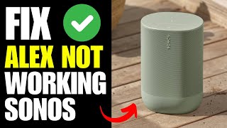 Alexa Not Working On Sonos [upl. by Amand]