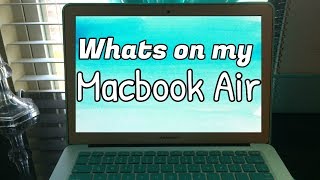 Whats on my MacBook Air [upl. by Nedlog]